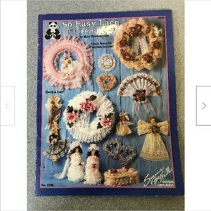 So Easy Lace Craft Book Suzanne McNeil #2296 Wreaths Wall Hanging Dolls